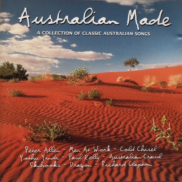 Australian Made, A Collection Of Classic Australian Songs [A.U.]